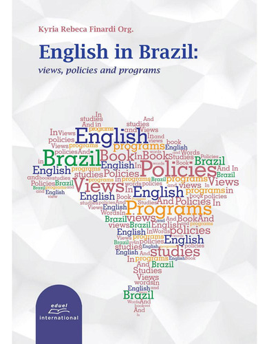 English In Brazil, De Kyria Rebeca Finardi (org.). Editora Eduel, Edição 1 Em Inglês, 2016