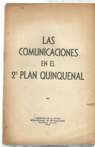 Segundo Plan Quinquenal Las Comunicaciones Folleto 1953