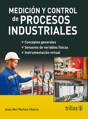 Medición Y Control De Procesos Industriales Trillas