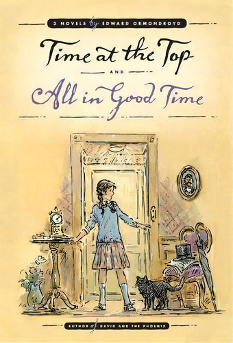 Time At The Top And All In Good Time, De Edward Ormondroyd. Editorial Purple House Press, Tapa Blanda En Inglés