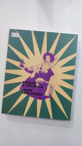 Livro Maggie A Mecanica - Jaime Hernandes Ed. Veneta 2023 (Usado)