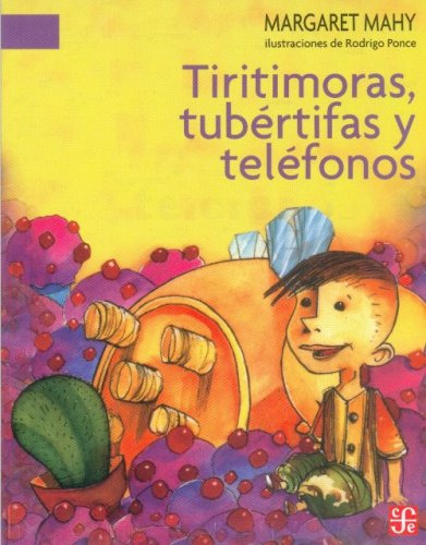 Libro Tiritimoras Tubertifas Y Telefonos Coleccion A La Oril