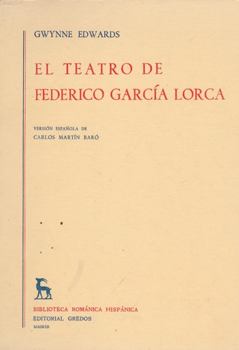 El Teatro De Federico García Lorca, Gwynne Edwards, Wl.