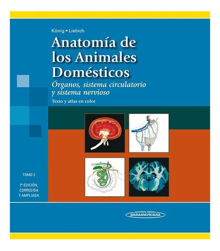 Anatomía De Los Animales Domésticos Tomo 2