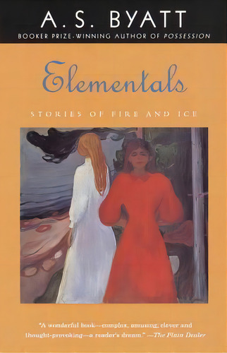 Elementals, De A S Byatt. Editorial Random House Usa Inc, Tapa Blanda En Inglés