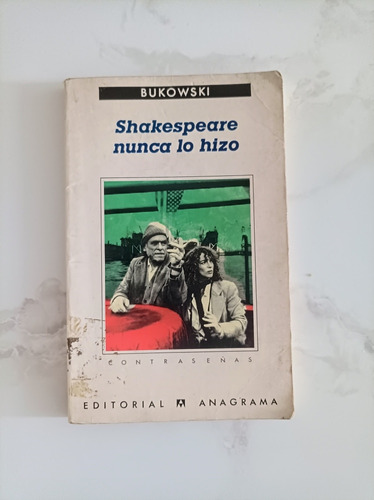 Shakespeare Nunca Lo Hizo Charles Bukowski 