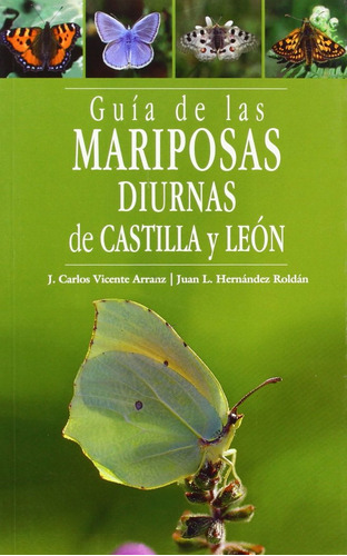 Guía De Las Mariposas Diurnas De Castilla Y León