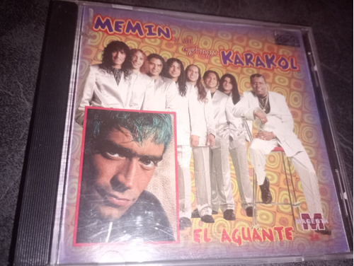 Memin Y Su Grupo Karakol - El Aguante  Rodrigo