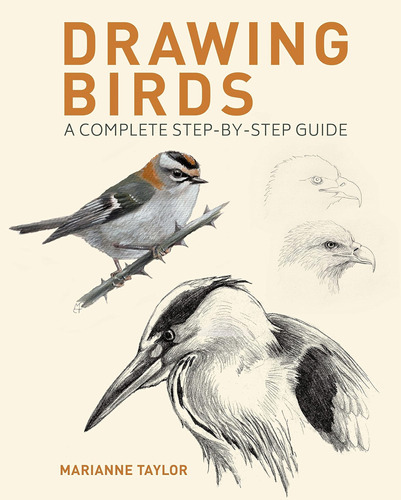 Libro: Drawing Birds: A Complete Step-by-step Guide