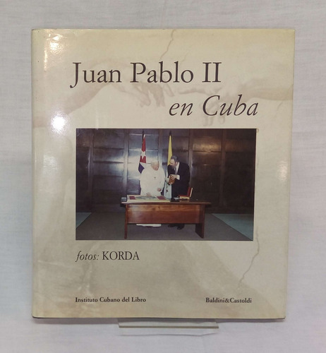 Juan Pablo Ii En Cuba - Korda