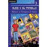 Alejo Y Su Pandilla Nivel 3 - Livro Com Cd - Flavia Puppo