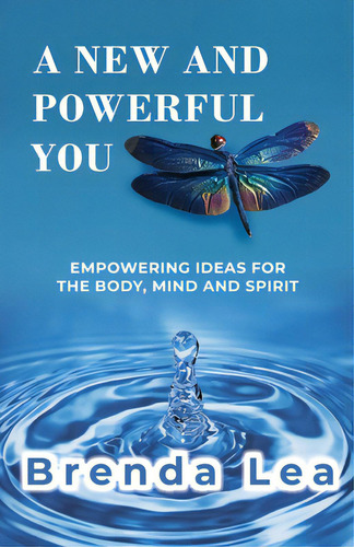 A New And Powerful You, De Lea, Brenda. Editorial Lightning Source Inc, Tapa Blanda En Inglés
