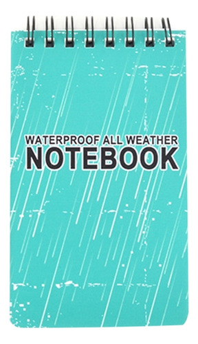 Cuaderno Para Todo Clima, Pequeño Bloc De Notas En Espiral E