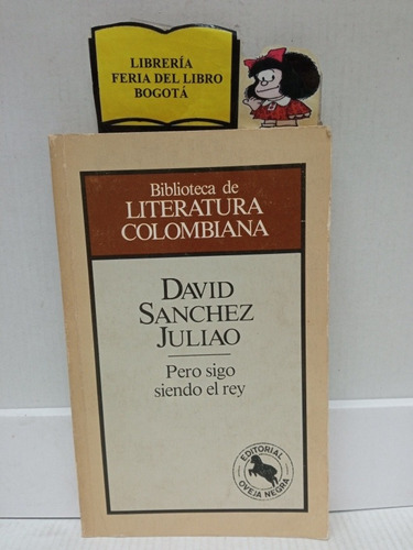 Pero Sigo Siendo El Rey - David Sánchez Juliao - Oveja Negra