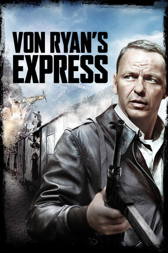 Von Ryan's Express - Película Dvd