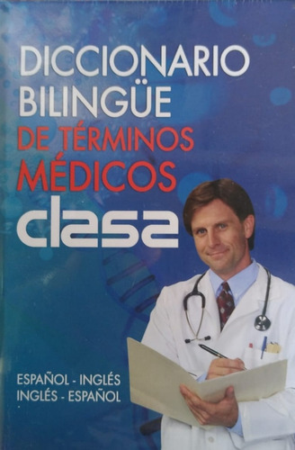 Diccionario Bilingüe De Términos Médicos Clasa