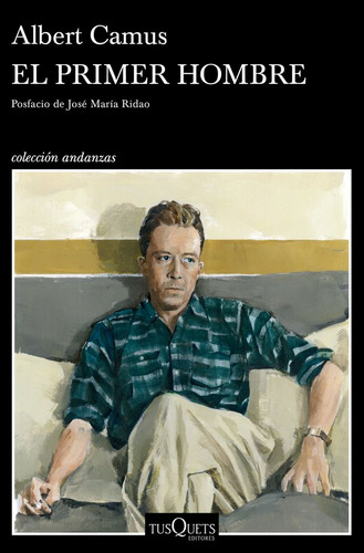 Primer Hombre,el - Camus, Albert