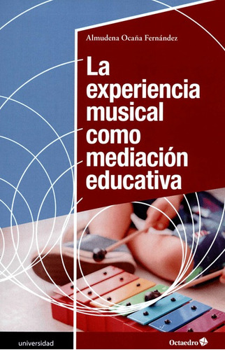 La Experiencia Musical Como Mediacion Educativa