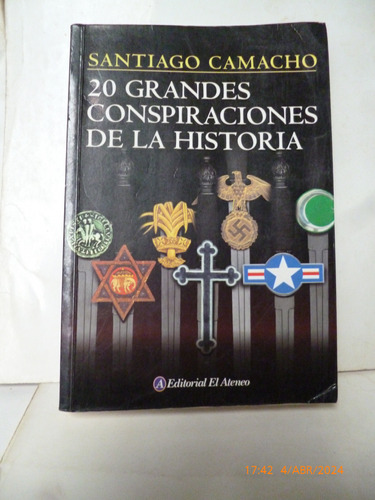 20 Conspiraciones De La Historia, S. Camacho - Como Nuevo -
