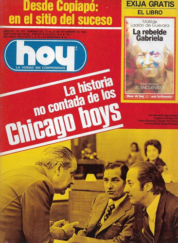 Revista Hoy N° 374 / 17 A 23 Sept. 1984 / Chicago Boys