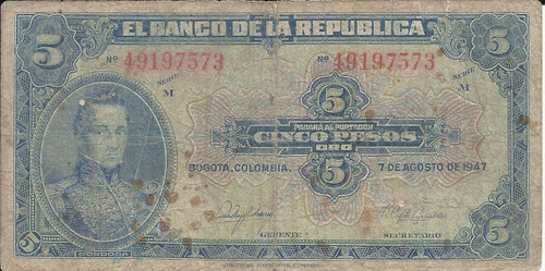 Colombia  5 Pesos Oro 7 De Agosto De 1947