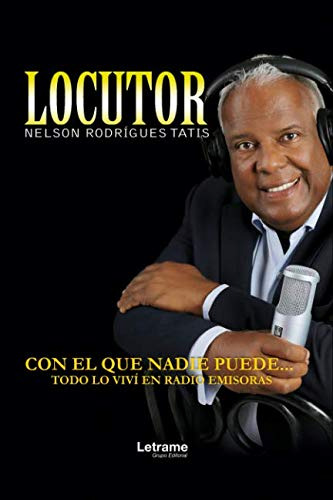 Locutor Nelson Rodrigues Tatis -biografia-