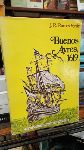 Ramos Vertiz  Buenos Ayres 1619 