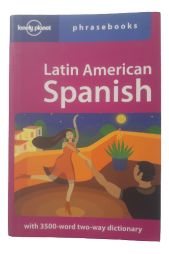 Latin American Spanish / Ed Lonely Planet