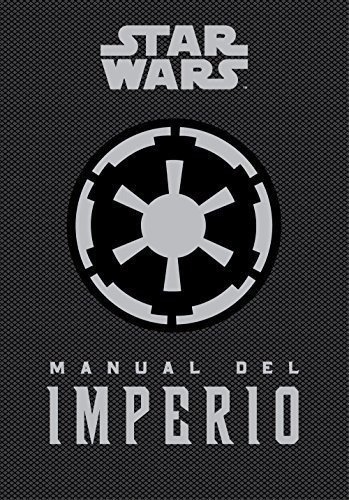 Manual Del Imperio (star Wars Ilustrados)