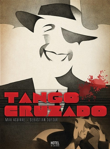 Tango Cruzado  - Aguirre, Dufour