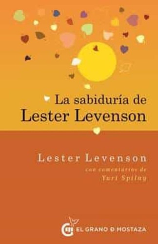 Sabiduria De Lester Levenson, La - Levenson Lester
