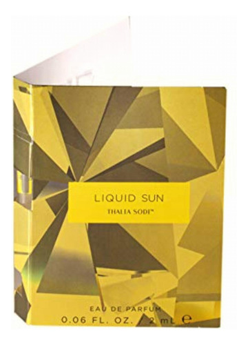 Thalia Sodi Thalia Sodi Liquid Sun Edp Vial On Card 2ml