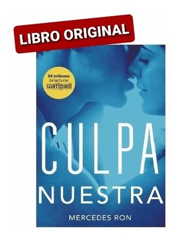 Culpa Nuestra Mercedes Ron ( Libro Nuevo Y Original )