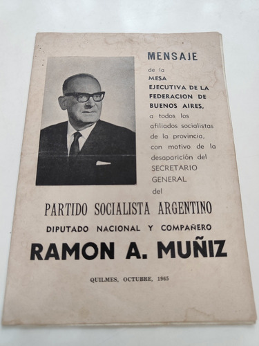 Folleto Politico - Ramon A. Muñiz (diputado Socialista)