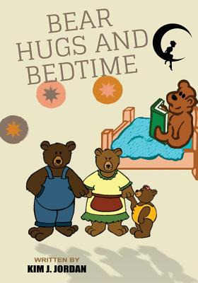 Libro Bear Hugs And Bedtime: A Bedtime Story For Beginnin...