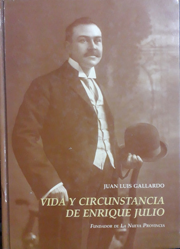 6027 Vida Y Circunstancia De Enrique Julio- Gallardo, Juan L