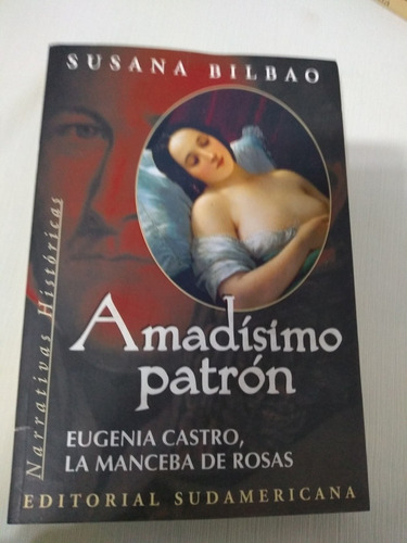 Amadisimo Patron Manceba Rosas Susana Bilbao Historica Paler