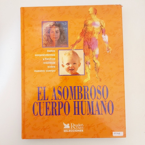 El Asombroso Cuerpo Humano - Reader's Digest (g)