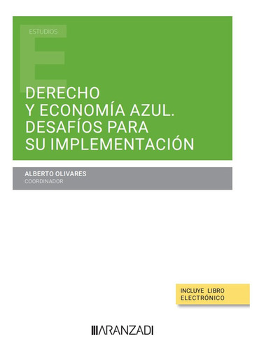 Libro Derecho Y Economia Azul Desafios Para Su Implementa...