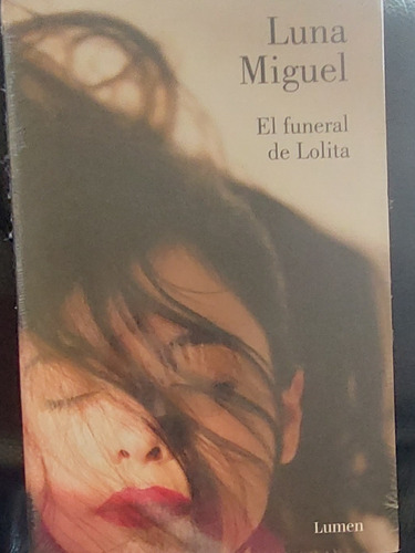 Luna Miguel El Funeral De Lolita