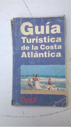 Guia Turistica De La Costa Atlantica