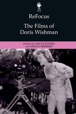 Libro Refocus: The Films Of Doris Wishman - Kozma, Alicia