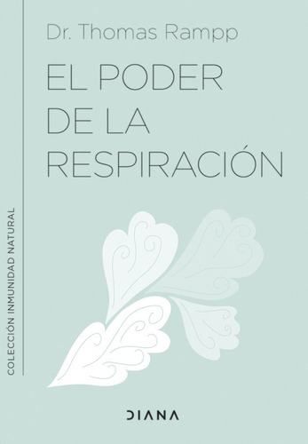 Libro El Poder De La Respiracion - Vv.aa