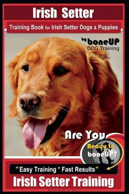 Libro Irish Setter Training Book For Irish Setter Dogs & ...