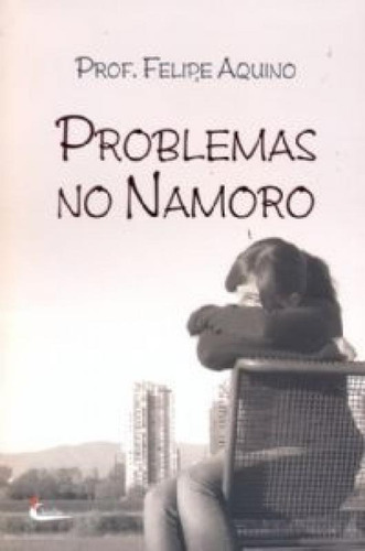 Problemas No Namoro - Cleofas