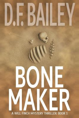 Libro Bone Maker - Bailey, D. F.