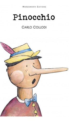 Pinocchio (cl), De Collodi, Carlo. Editora Wordsworth Editions Limited, Capa Mole Em Inglês