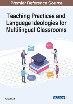 Libro Teaching Practices And Language Ideologies For Mult...