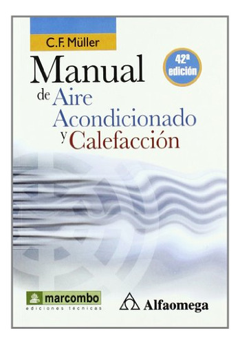 Libro Manual De Aire Acondicionado Y Calefacción De C F Müll