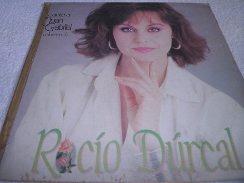 Disco De Rocio Durcal - Canta A Juan Gabriel Vol. 6 (1984)